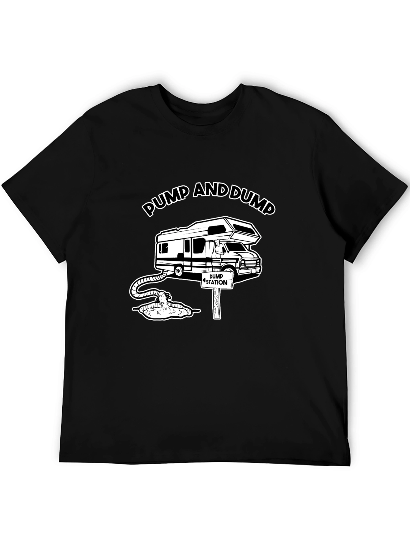 Pump and Dump RV Humor Graphic Tee