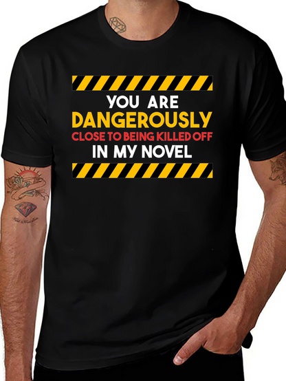 Dangerously Close Novel T-Shirt