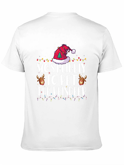 Most Likely to Pet the Reindeer Christmas Tee