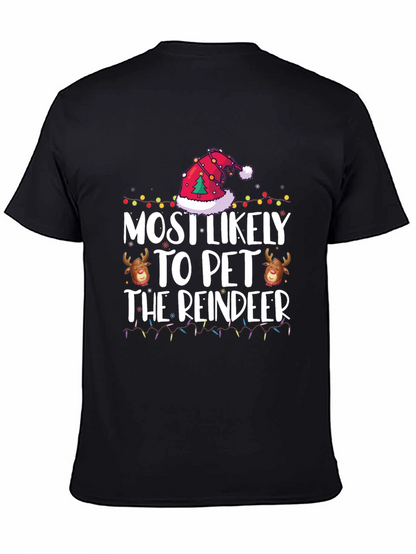 Most Likely to Pet the Reindeer Christmas Tee