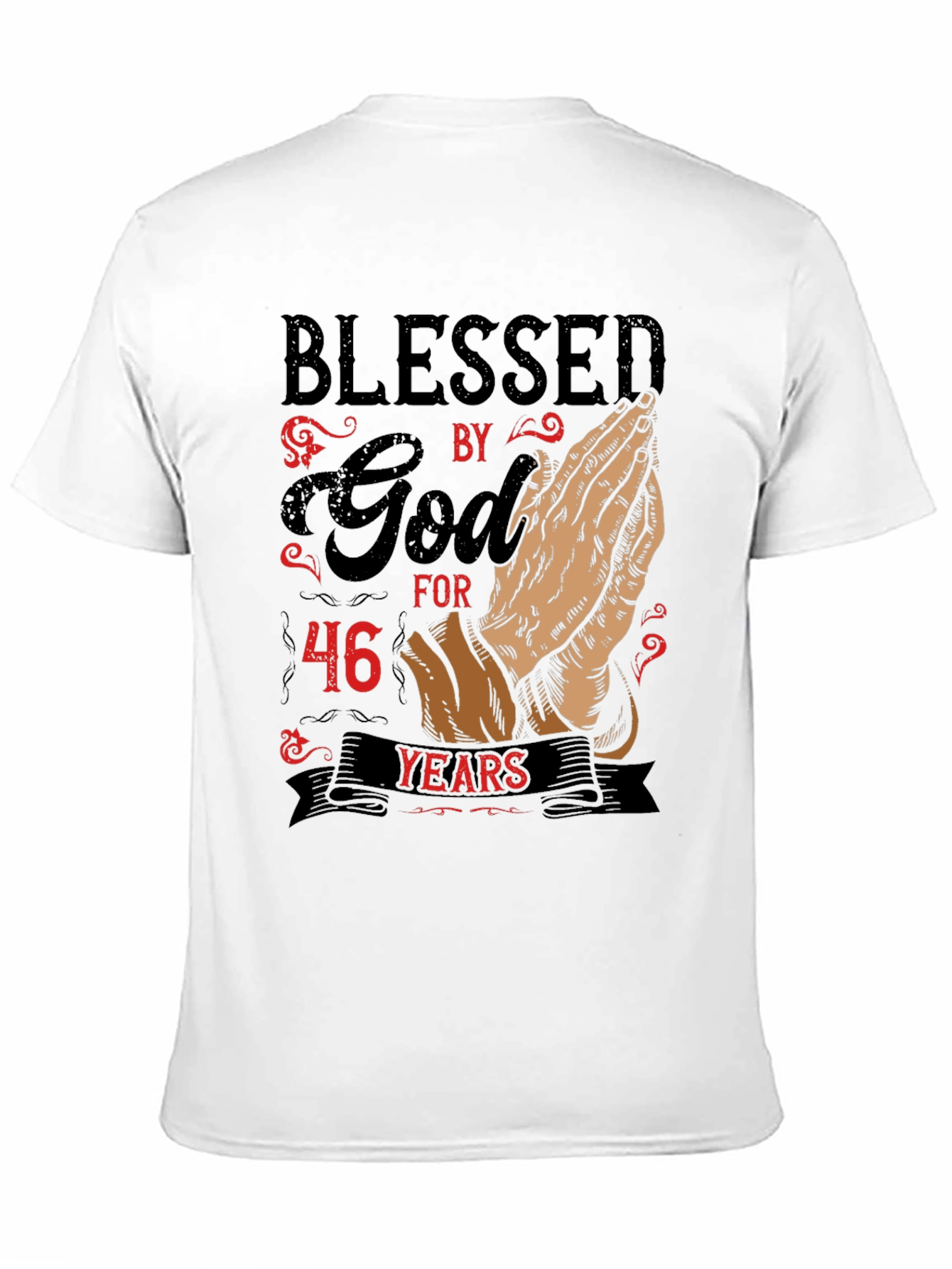 Blessed by God for 46 Years Graphic Tee