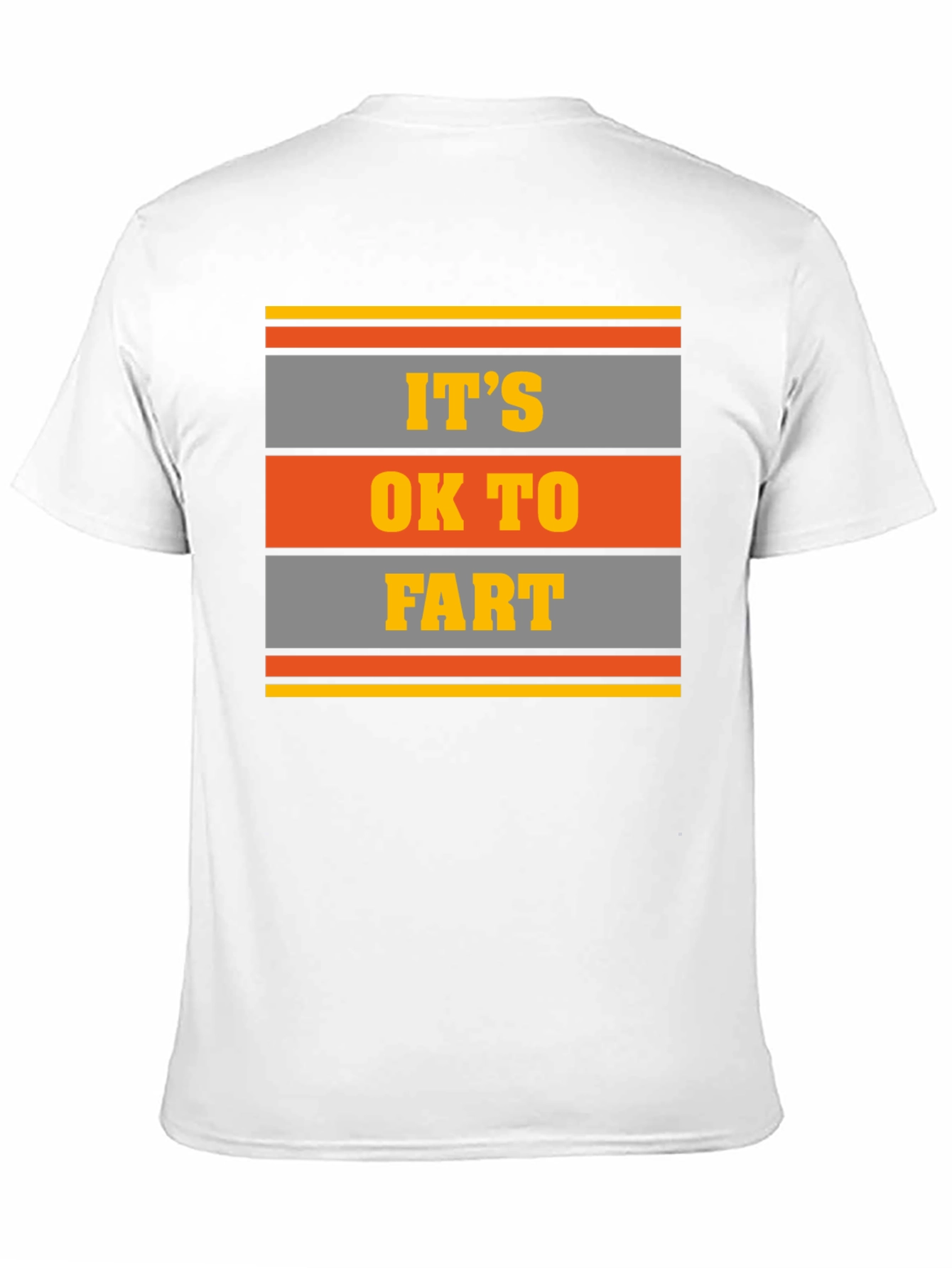 Its OK To Fart Graphic Tee