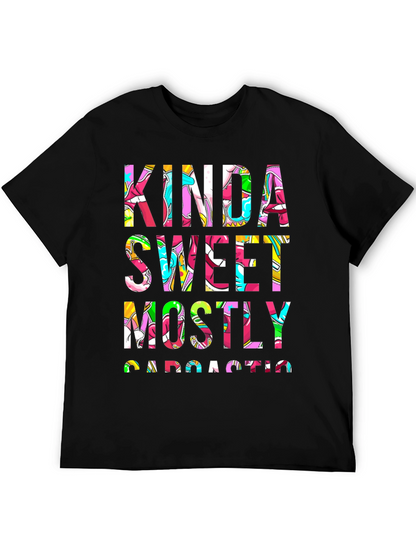 Kinda Sweet Mostly Sarcastic Graphic Tee