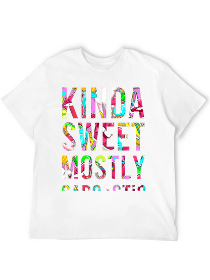 Kinda Sweet Mostly Sarcastic Graphic Tee