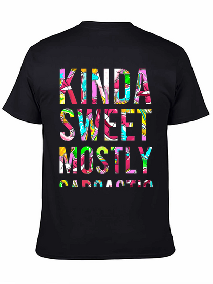 Kinda Sweet Mostly Sarcastic Graphic Tee