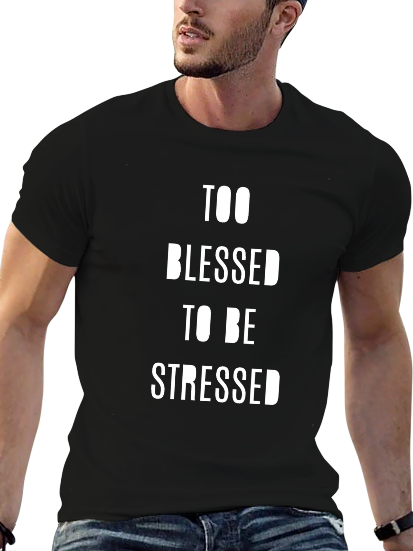 Too Blessed To Be Stressed Black T-Shirt