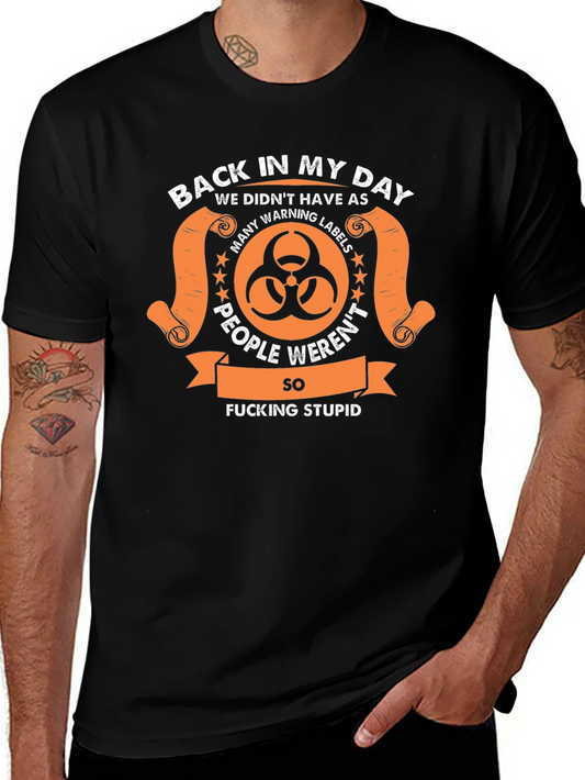 Back In My Day Graphic T-Shirt - Funny Novelty Tee