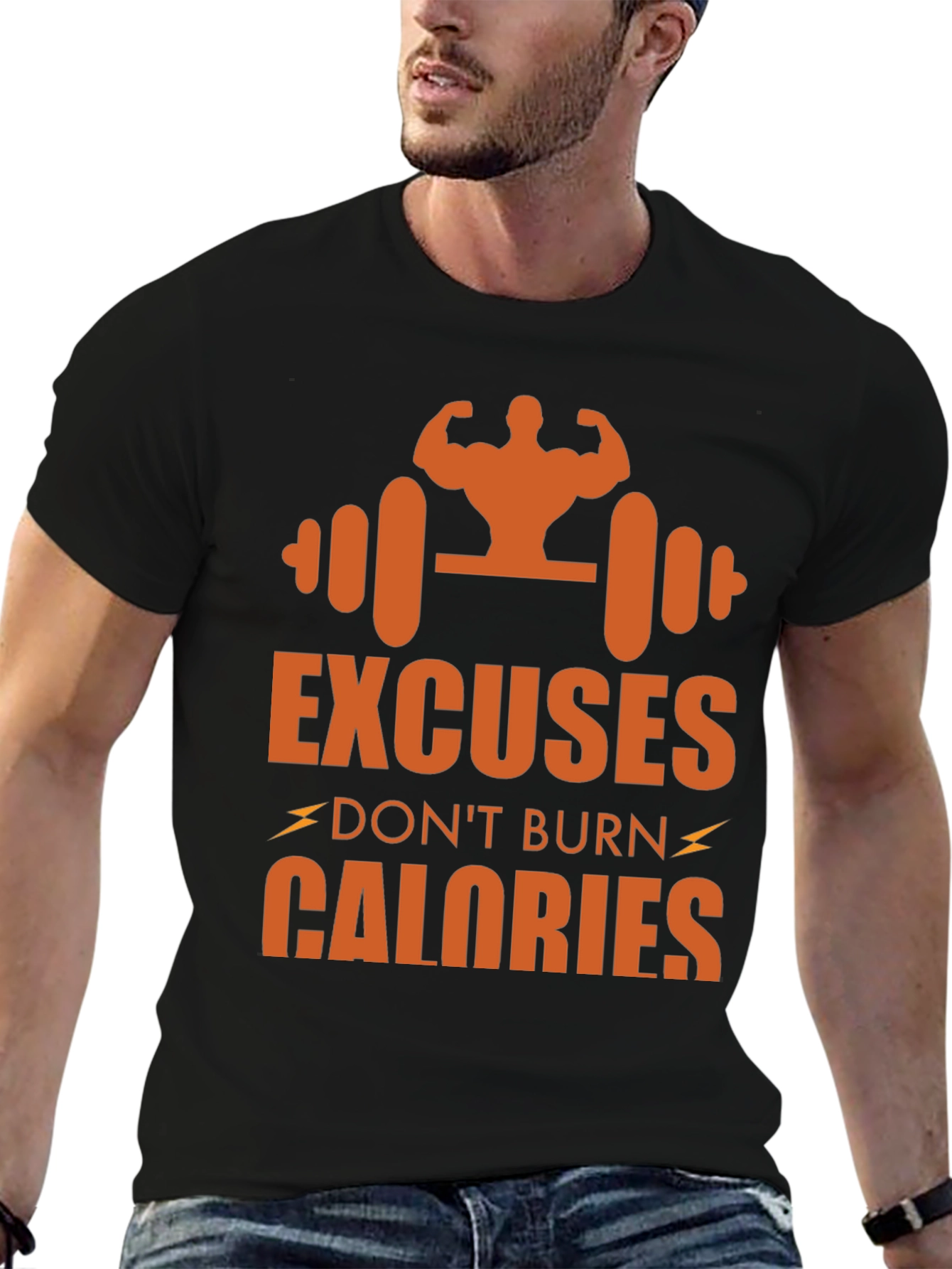 Excuses Dont Burn Calories Graphic Tee