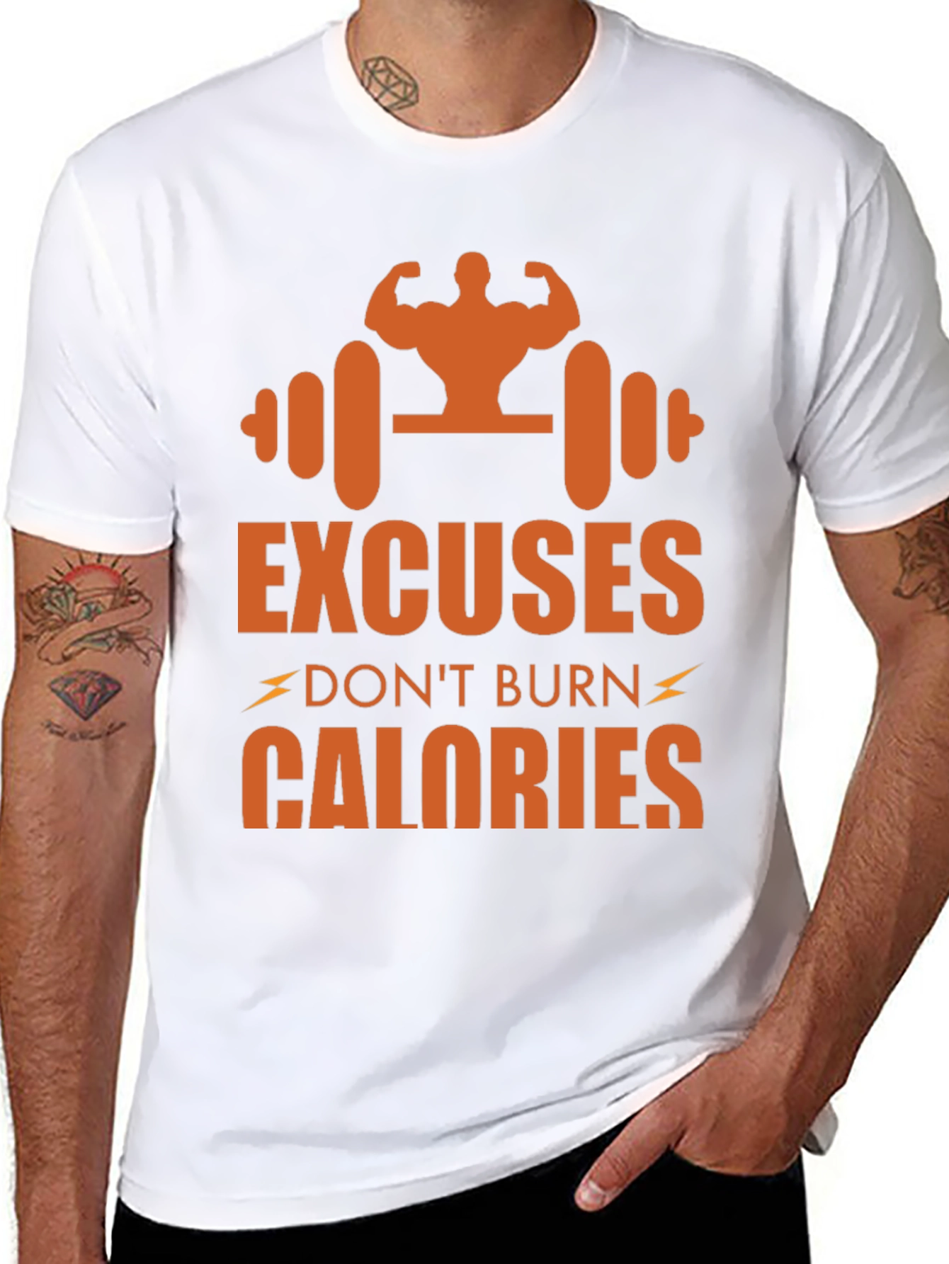 Excuses Dont Burn Calories Graphic Tee