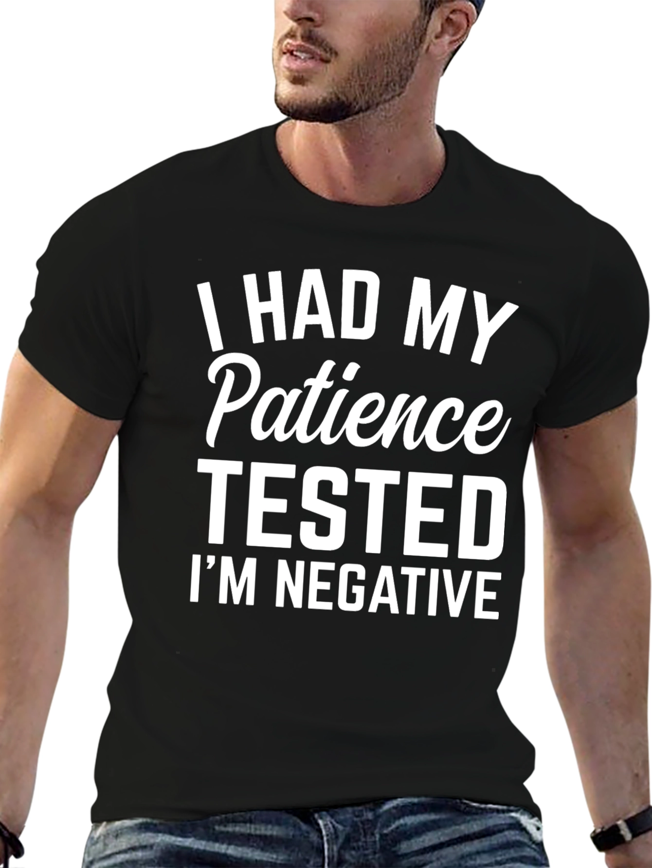 Humorous Patience Tested Graphic Tee