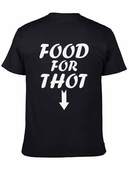 Food For Thot T-Shirt - Funny Slogan Tee