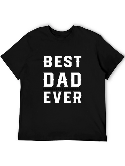 Best Dad Ever Black Graphic T-Shirt