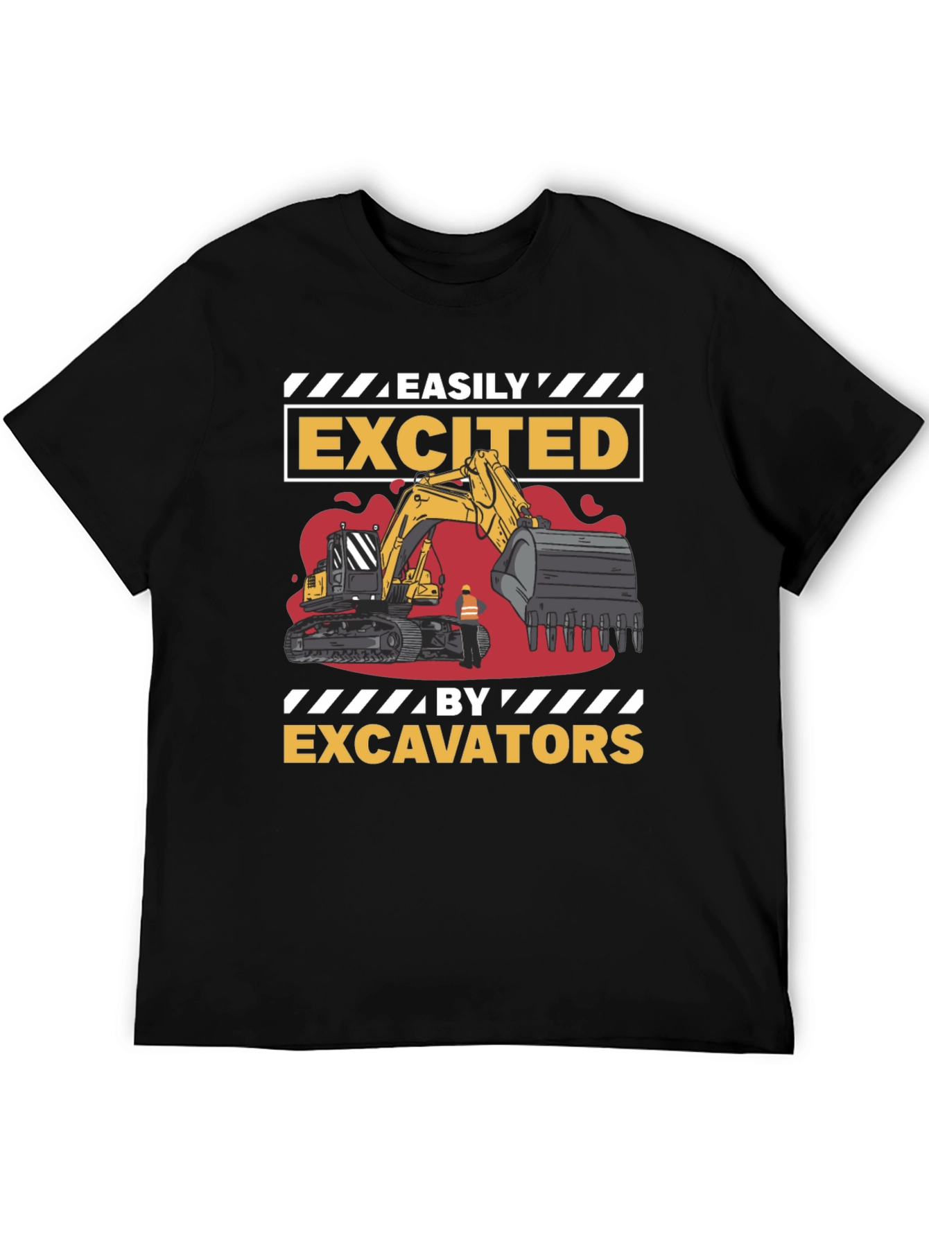 Easily Excited By Excavators Mens T-Shirt
