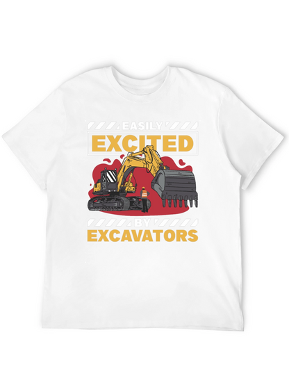 Easily Excited By Excavators Mens T-Shirt