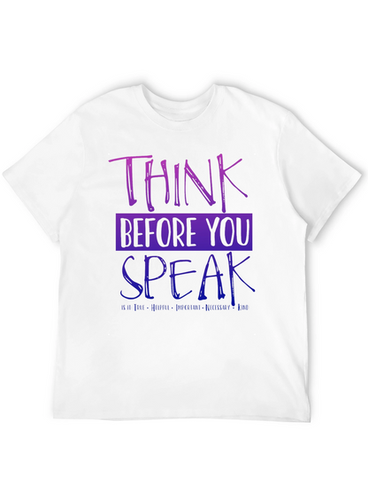 Think Before You Speak Graphic Tee - Black