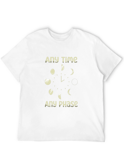 Any Time Any Phase Graphic T-Shirt