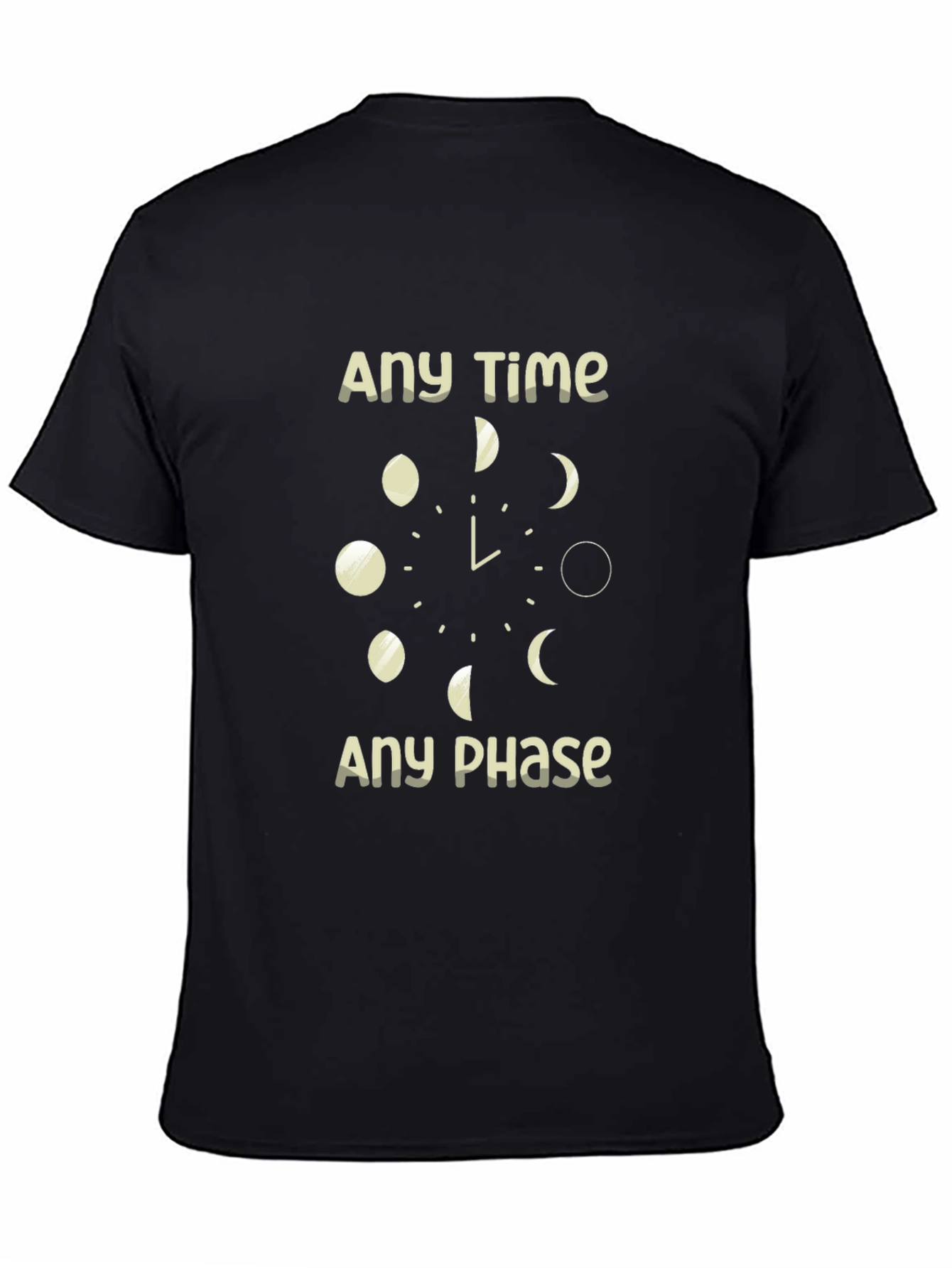 Any Time Any Phase Graphic T-Shirt