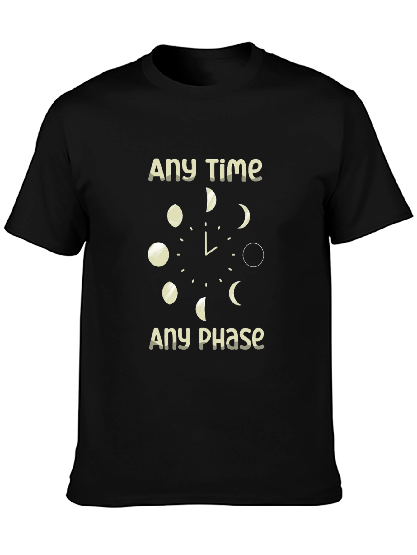 Any Time Any Phase Graphic T-Shirt