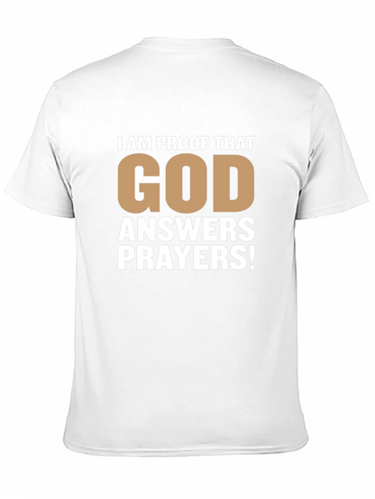 Proof That God Answers Prayers T-Shirt