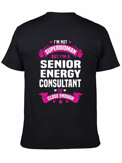 Senior Energy Consultant T-Shirt Funny Gift