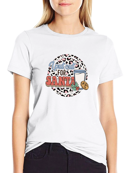 I Put Out For Santa Graphic T-Shirt