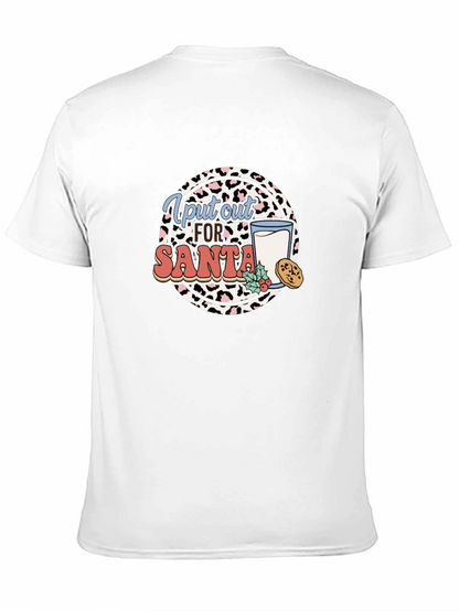 I Put Out For Santa Graphic T-Shirt