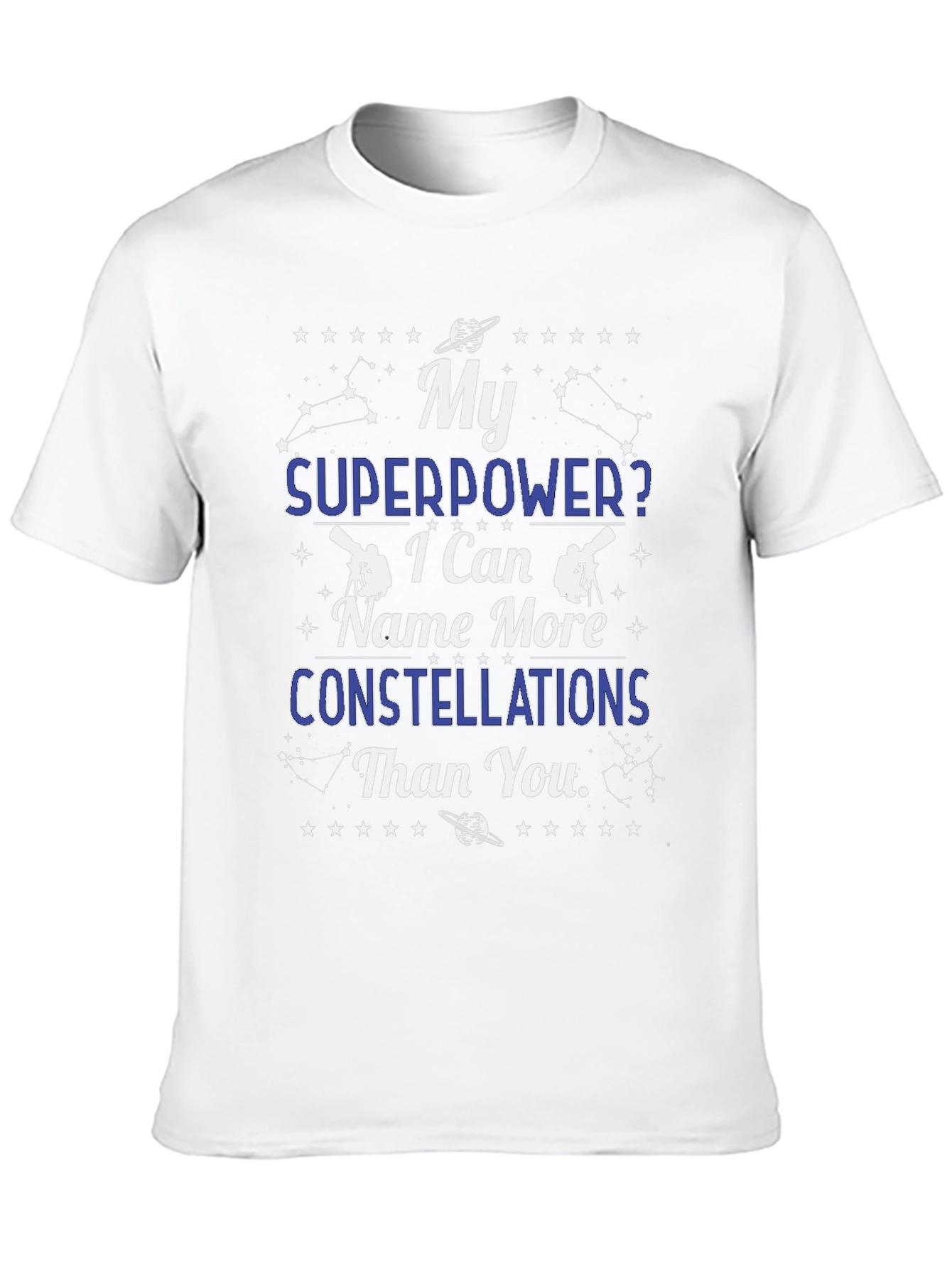 My Superpower Constellations T-Shirt