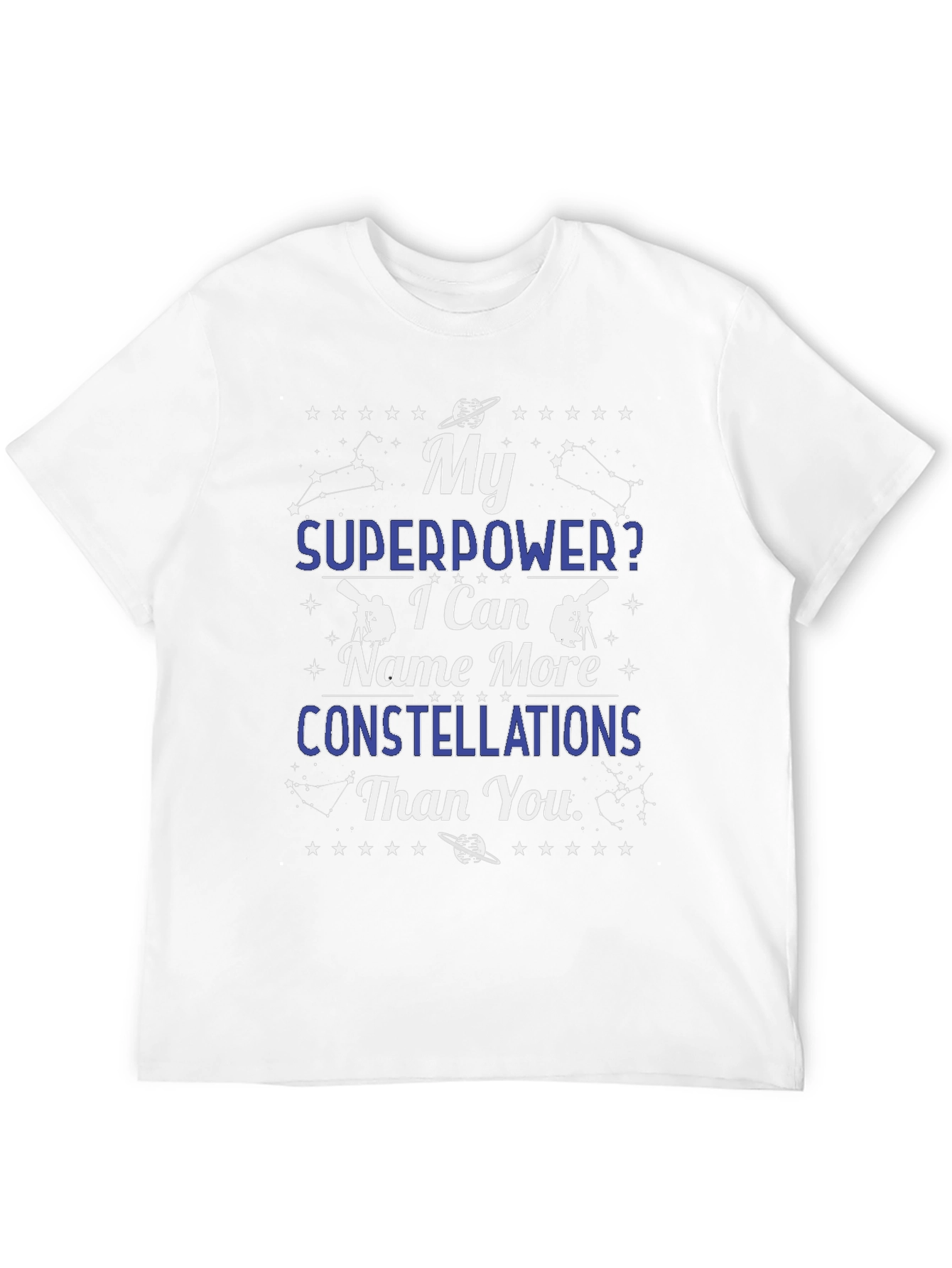 My Superpower Constellations T-Shirt