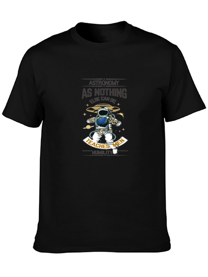 Astronomy Teaches Men Humility Black T-Shirt