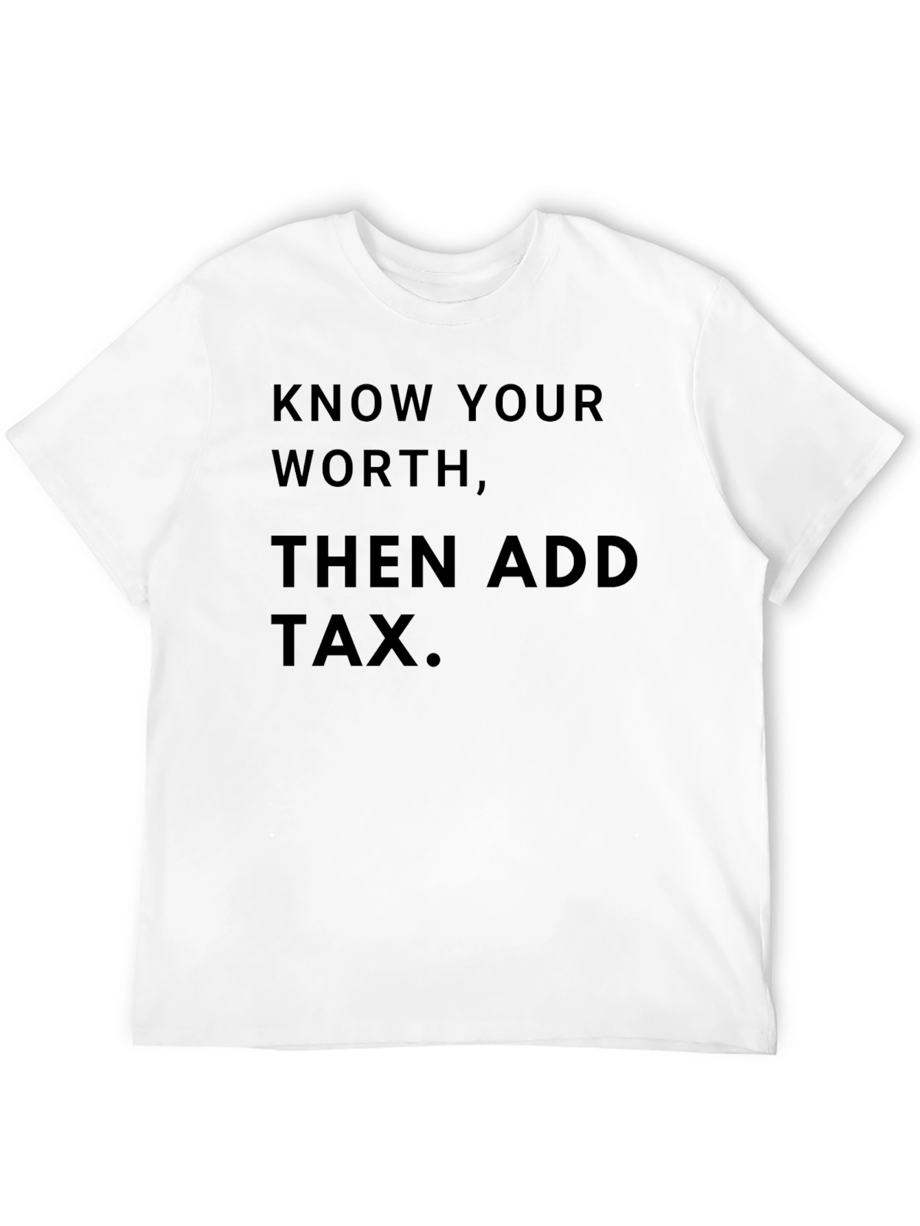 Know Your Worth T-Shirt