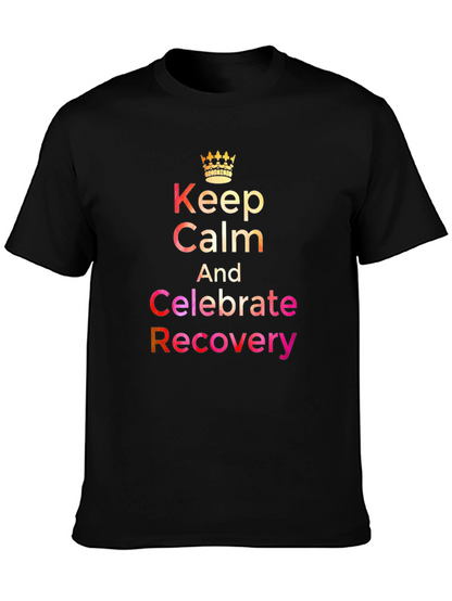 Celebrate Recovery T-Shirt - Keep Calm Design