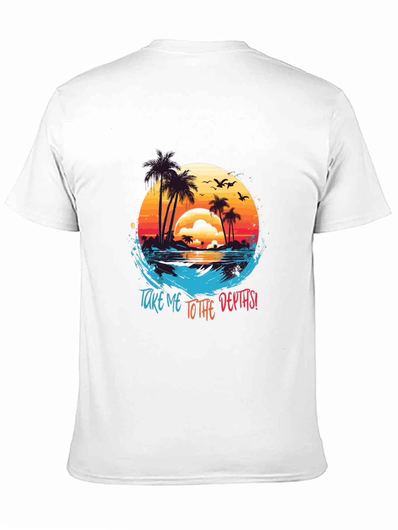 Tropical Island T-Shirt: Take Me To The Depths!