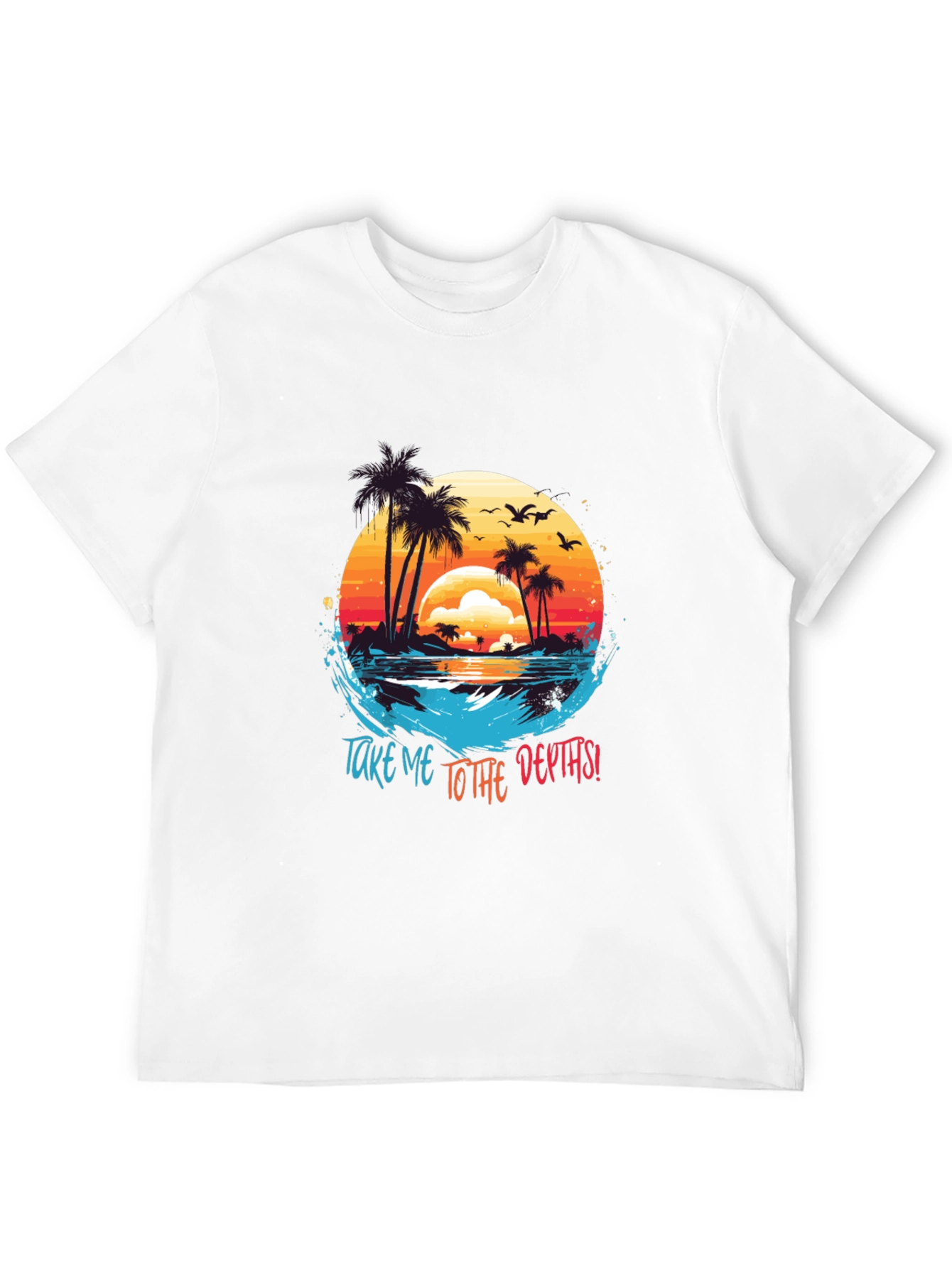 Tropical Island T-Shirt: Take Me To The Depths!