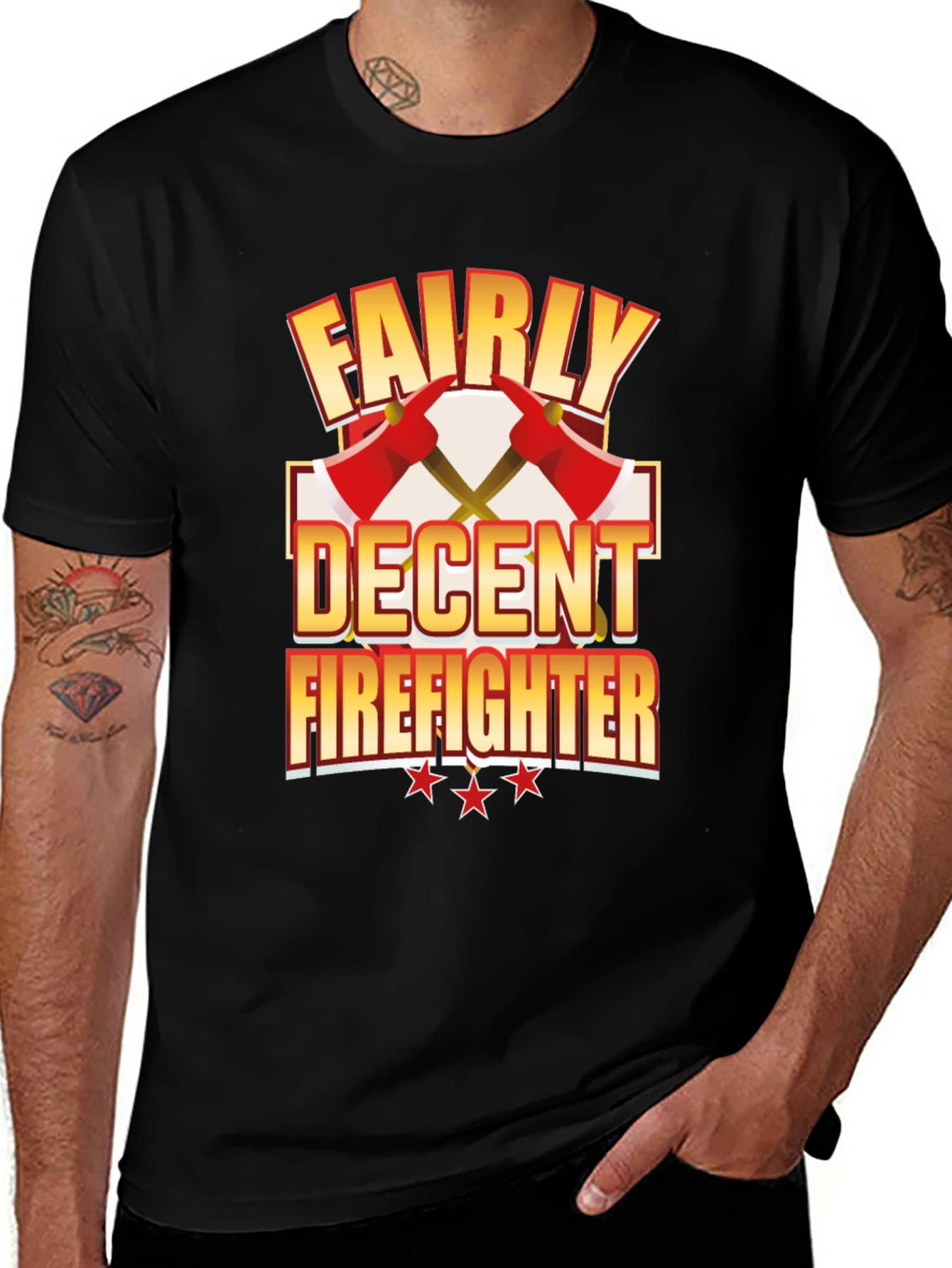Fairly Decent Firefighter Black T-Shirt