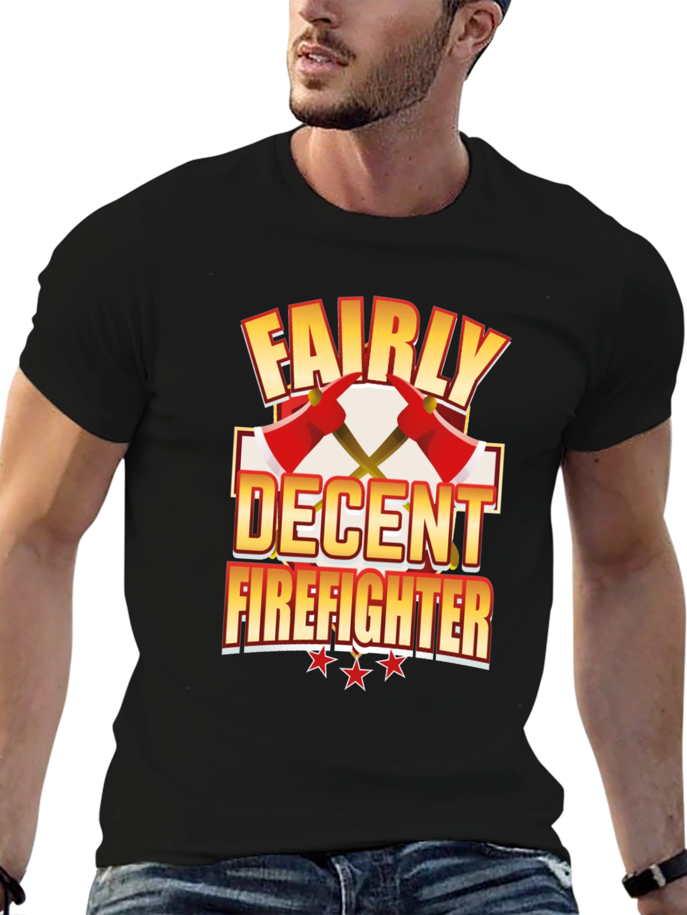Fairly Decent Firefighter Black T-Shirt