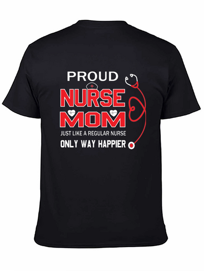 Proud Nurse Mom Graphic T-Shirt