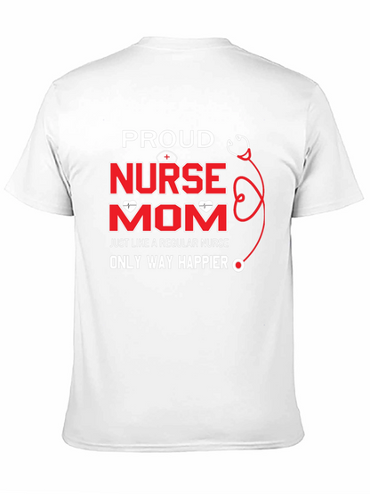 Proud Nurse Mom Graphic T-Shirt