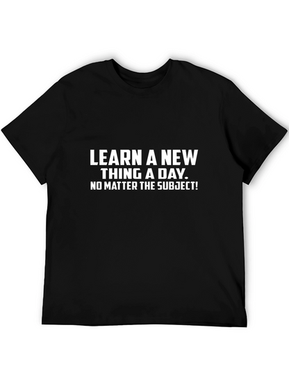Learn Something New Graphic Tee - Black T-Shirt
