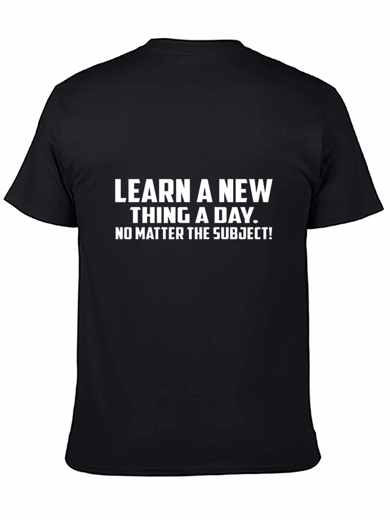 Learn Something New Graphic Tee - Black T-Shirt