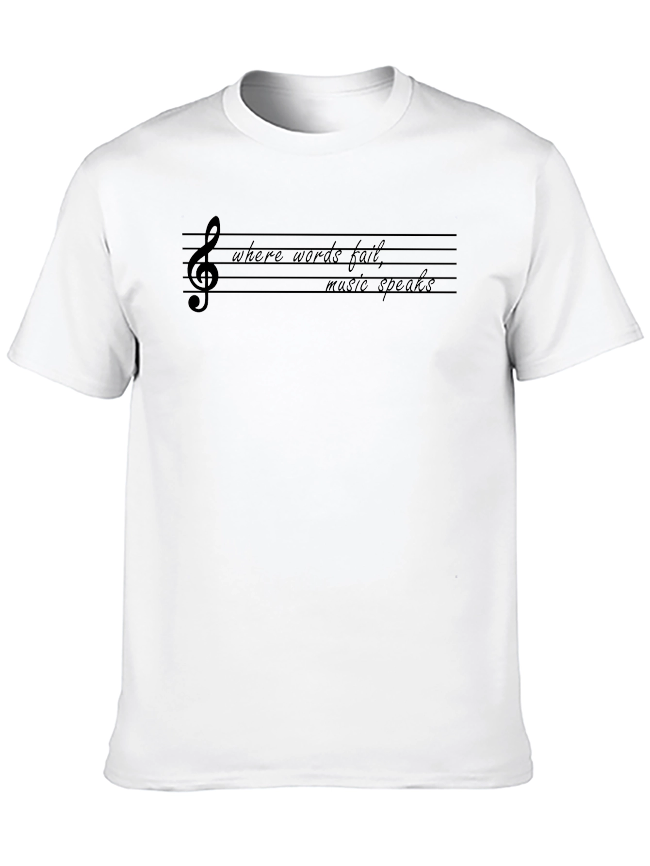 Musical Expression Tee: Where Words Fail Music Speaks
