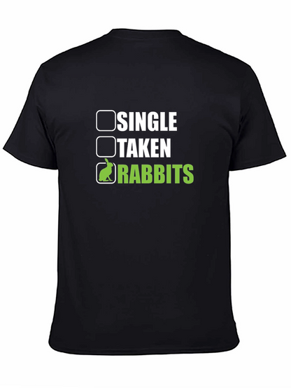 Single Taken Rabbits T-Shirt Funny Pet Lover Tee