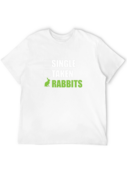 Single Taken Rabbits T-Shirt Funny Pet Lover Tee