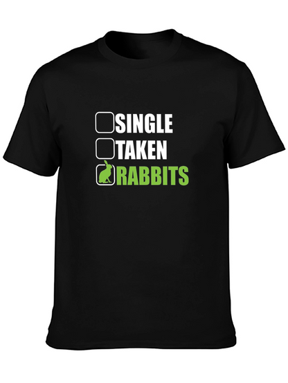 Single Taken Rabbits T-Shirt Funny Pet Lover Tee