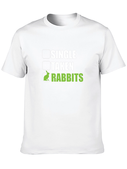 Single Taken Rabbits T-Shirt Funny Pet Lover Tee