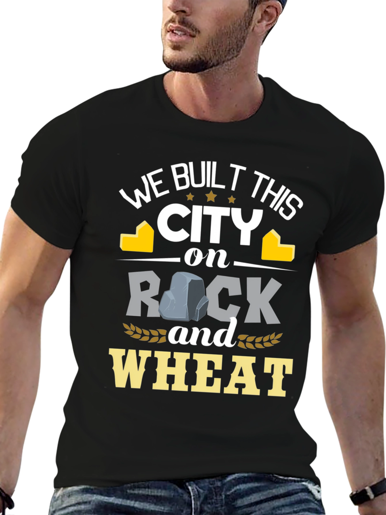 We Built This City on Rock and Wheat T-Shirt