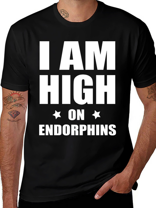 I am High on Endorphins Black T-Shirt
