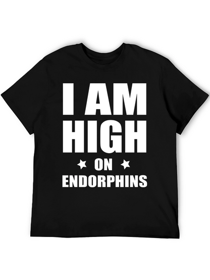 I am High on Endorphins Black T-Shirt
