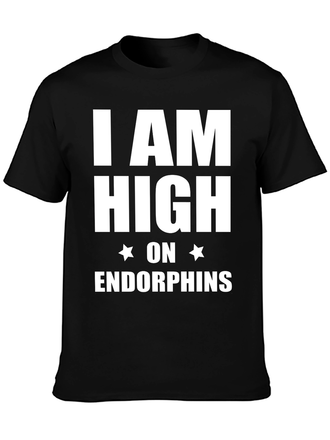 I am High on Endorphins Black T-Shirt
