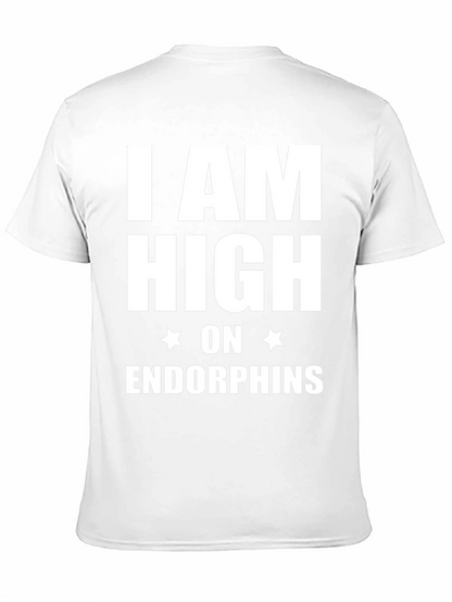 I am High on Endorphins Black T-Shirt