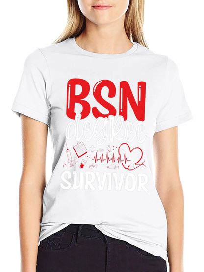 BSN Degree Survivor Graphic T-Shirt